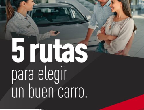 5 rutas para elegir un buen carro